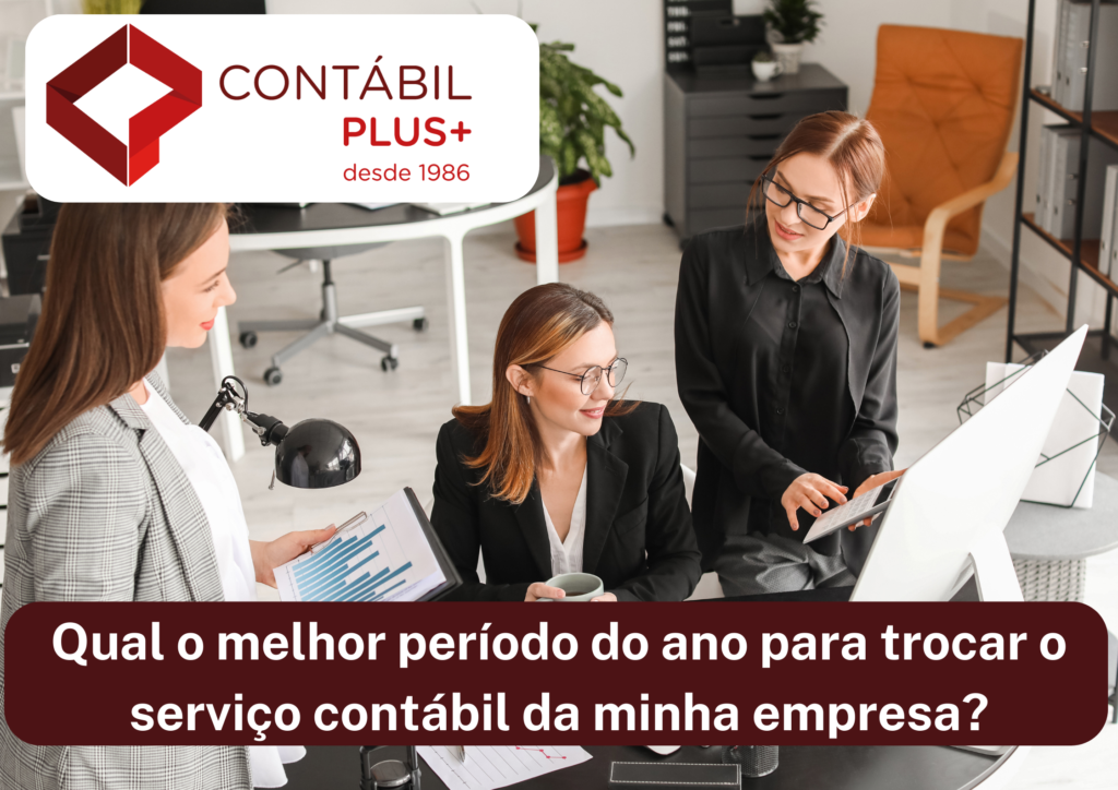 Melhor Epoca Para Transferencia De Contabilidade - Contábil Plus │ Escritório Contábil em Maceió - AL