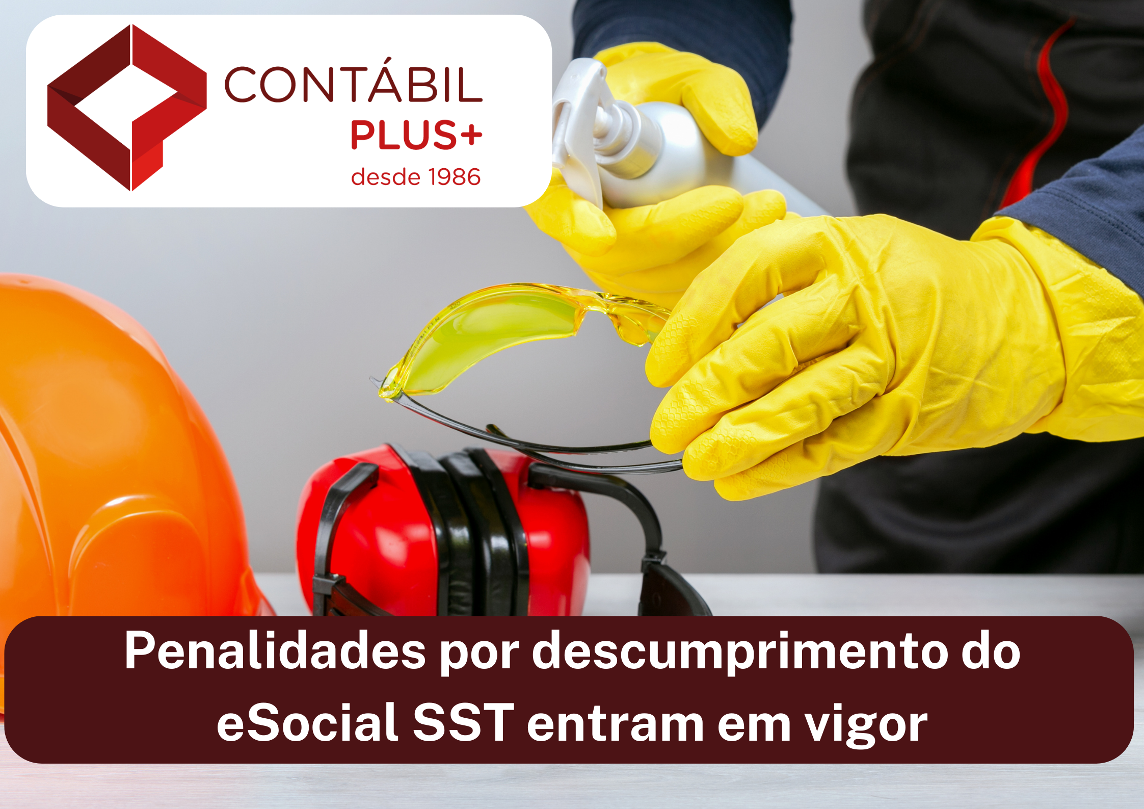 Penalidades Por Descumprimento Do Esocial Sst - Contábil Plus │ Escritório Contábil em Maceió - AL