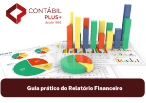 Guia Prático Do Relatório Financeiro - Contábil Plus │ Escritório Contábil em Maceió - AL