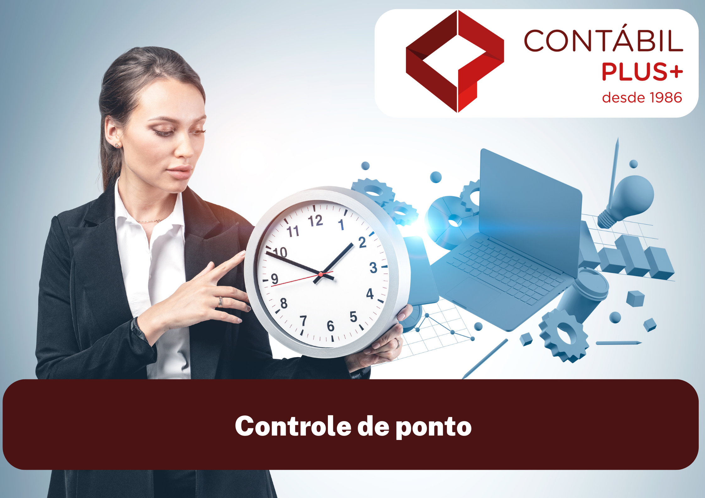 Controle De Ponto - Contábil Plus │ Escritório Contábil em Maceió - AL