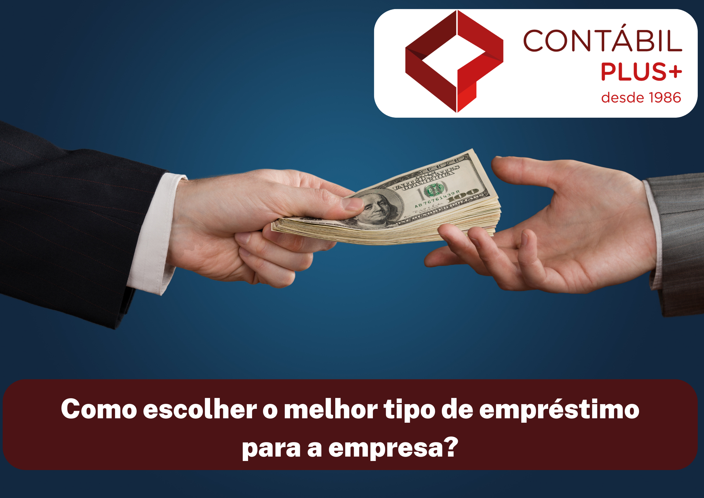 Como Escolher O Melhor Tipo De Empréstimo Para A Empresa Entenda 1023