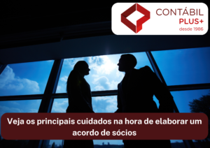 Veja Os Principais Cuidados Na Hora De Elaborar Um Acordo De Sócios - Contábil Plus │ Escritório Contábil em Maceió - AL