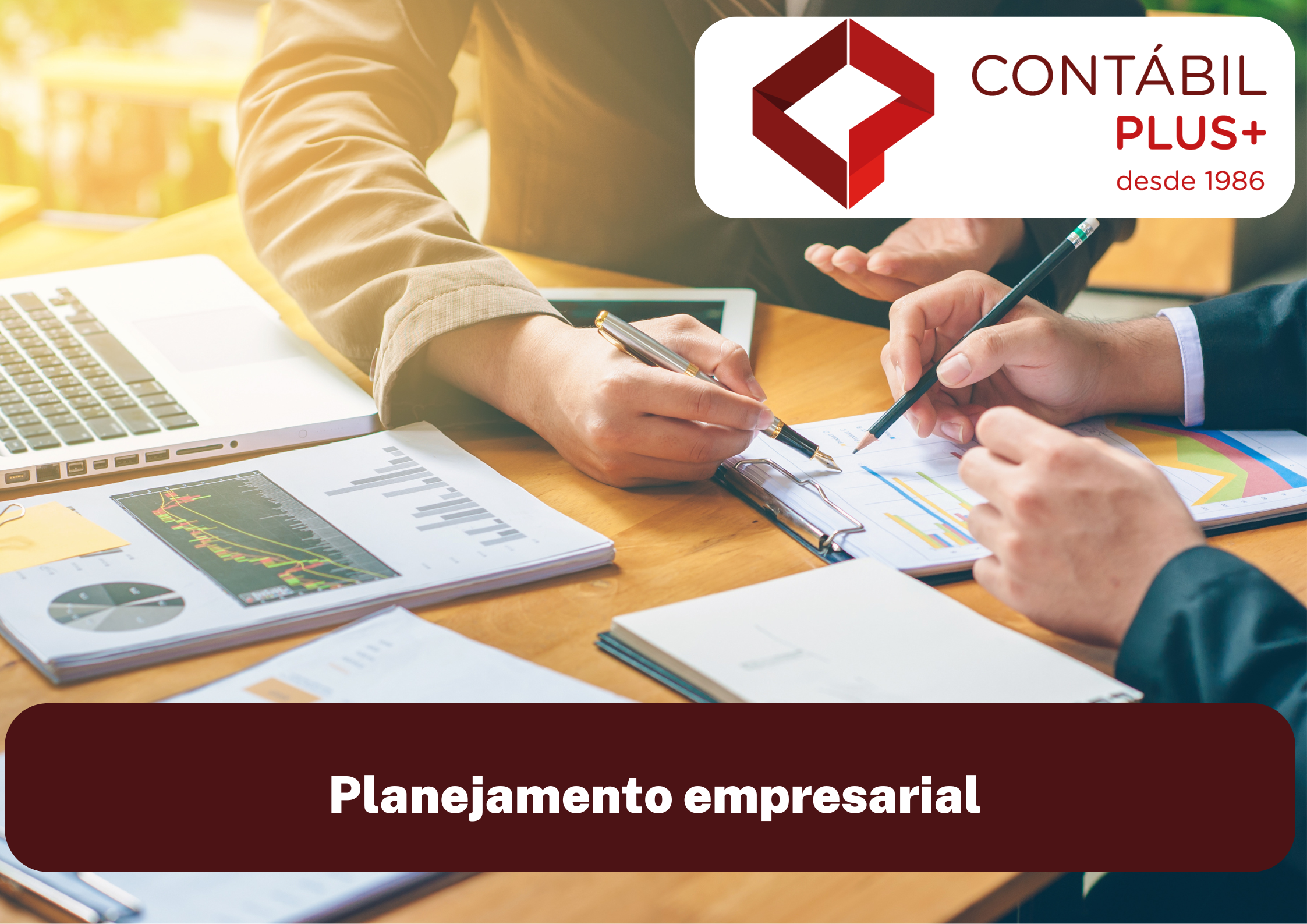 Planejamento Empresarial - Contábil Plus │ Escritório Contábil em Maceió - AL